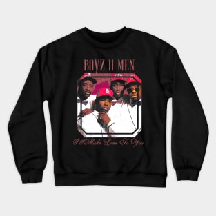 Vintage Boyz II - Men 1994 R&B Retro Crewneck Sweatshirt
